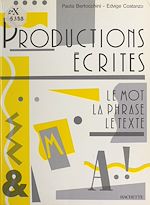 Télécharger le livre :  Productions écrites : le mot, la phrase, le texte