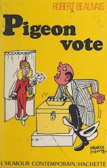 Télécharger le livre :  Pigeon vote