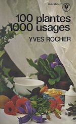 Télécharger le livre :  100 plantes, 1000 usages