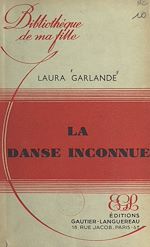 Télécharger le livre :  La danse inconnue