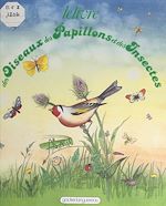 Télécharger le livre :  Le livre des oiseaux, des papillons et des insectes