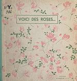 Télécharger le livre :  Voici des roses...