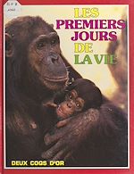 Télécharger le livre :  Les premiers jours de la vie
