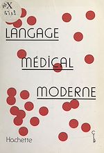 Télécharger le livre :  Langage médical moderne