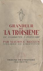 Télécharger le livre :  Grandeur de la Troisième