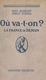 Télécharger le livre :  Où va-t-on ?