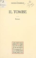 Télécharger le livre :  Il tombe