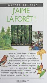 Télécharger le livre :  J'aime la forêt !