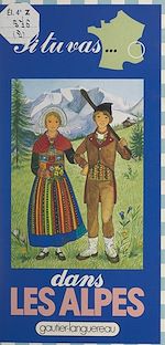 Télécharger le livre :  Si tu vas dans les Alpes