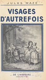 Télécharger le livre :  Visages d'autrefois