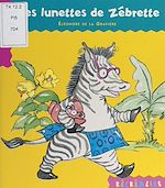 Download this eBook Les lunettes de Zébrette