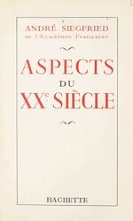 Télécharger le livre :  Aspects du XXe siècle
