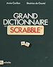 Télécharger le livre :  Grand dictionnaire du Scrabble®