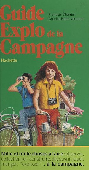 Téléchargez le livre :  Guide explo de la campagne
