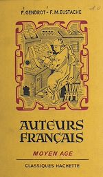 Télécharger le livre :  Auteurs français : Moyen Âge