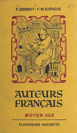 Téléchargez le livre :  Auteurs français : Moyen Âge