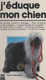 Télécharger le livre :  J'éduque mon chien