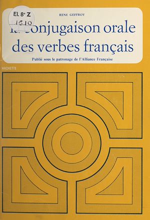Téléchargez le livre :  La conjugaison orale des verbes français