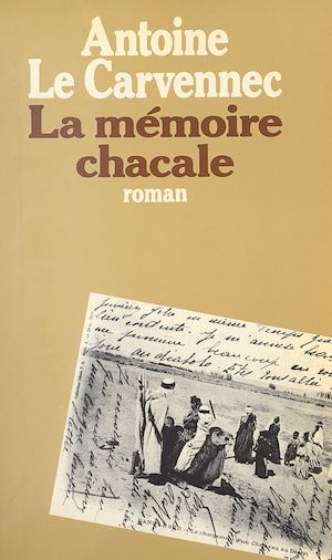 Téléchargez le livre :  La mémoire chacale