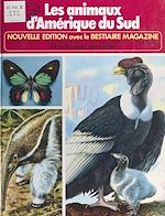 Télécharger le livre :  Les animaux d'Amérique du Sud