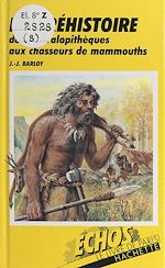 Télécharger le livre :  La Préhistoire