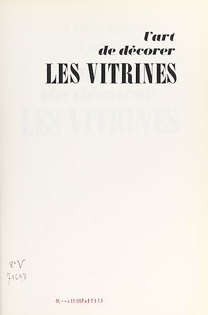 Téléchargez le livre :  L'art de décorer les vitrines