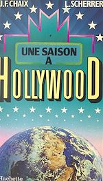 Télécharger le livre :  Une saison à Hollywood