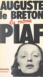 Télécharger le livre :  La Môme Piaf