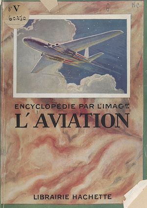 Téléchargez le livre :  L'aviation