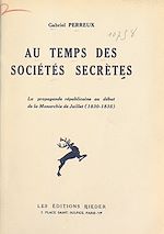 Télécharger le livre :  Au temps des sociétés secrètes