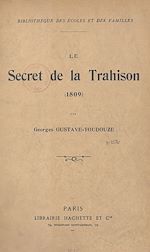 Télécharger le livre :  Le secret de la trahison