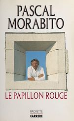 Download this eBook Le papillon rouge