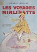 Télécharger le livre :  Les voyages de Mirlinette