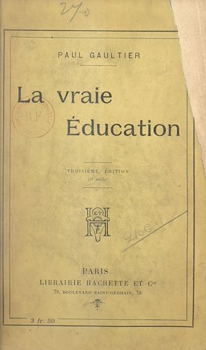 Téléchargez le livre :  La vraie éducation
