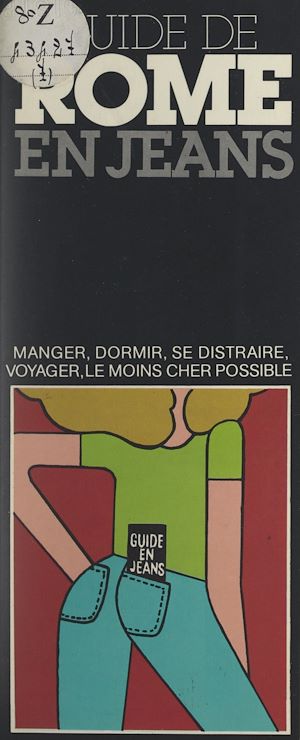 Téléchargez le livre :  Guide de Rome en jeans