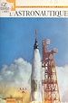 Télécharger le livre :  L'astronautique