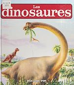 Télécharger le livre :  Les dinosaures