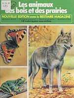 Télécharger le livre :  Les animaux des bois et des prairies