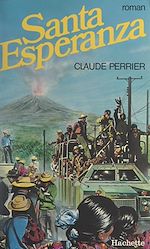 Télécharger le livre :  Santa Esperanza