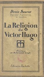 Télécharger le livre :  La religion de Victor Hugo