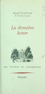Télécharger le livre :  La dernière heure