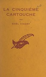 Télécharger le livre :  La cinquième cartouche