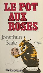 Download this eBook Le pot aux roses