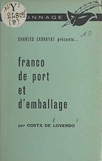 Télécharger le livre :  Franco de port et d'emballage