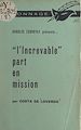 Télécharger le livre :  L'Increvable part en mission