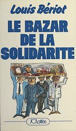 Download this eBook Le bazar de la solidarité