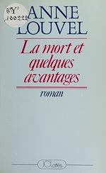 Download this eBook La mort et quelques avantages