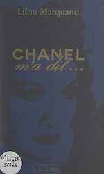 Download this eBook Chanel m'a dit