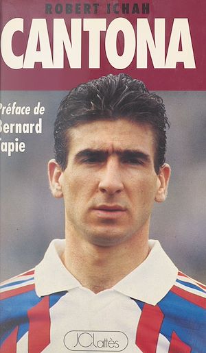 Téléchargez le livre :  Cantona