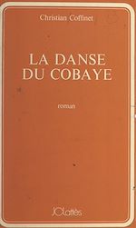 Download this eBook La danse du cobaye